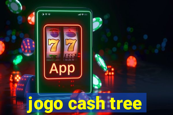 jogo cash tree